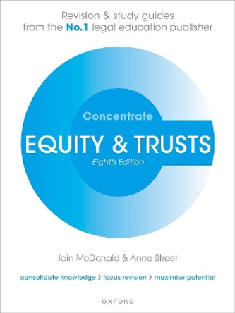 Equity and Trusts Concentrate: Law Revision and Study Guide by Iain McDonald 9780192865632