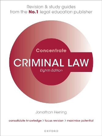 Criminal Law Concentrate: Law Revision and Study Guide by Jonathan Herring 9780192865649