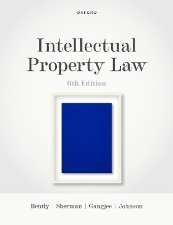Intellectual Property Law by Lionel Bently 9780198869917