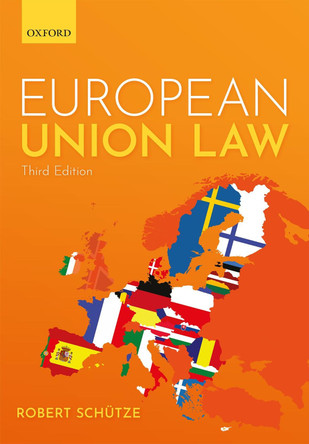 European Union Law by Robert Schutze 9780198864660