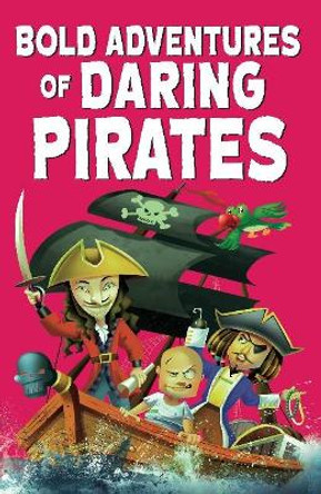 Bold Adventures of Daring Pirates by Pegasus 9788131941140