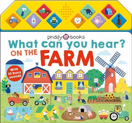 What Can You Hear On The Farm by Priddy Books 9781838991821