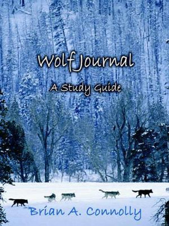 Study Guide for 'Wolf Journal, A Novel' by Sue Knopp 9781589398276