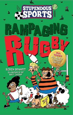 Rampaging Rugby by Robin Bennett 9781913102609