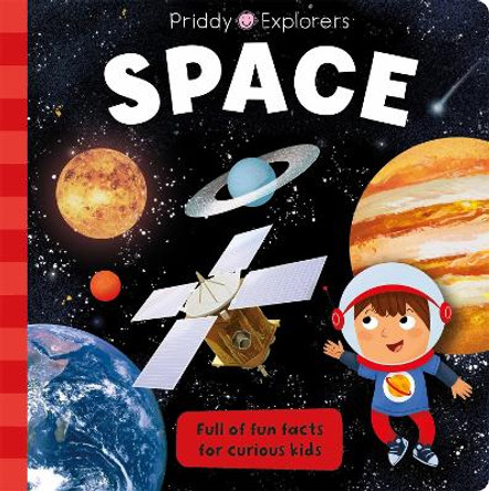 Priddy Explorers Space by Roger Priddy 9781838992279