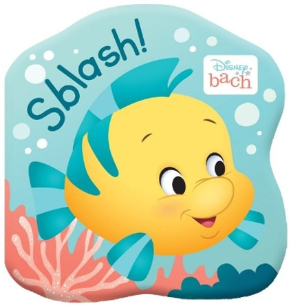 Disney Bach: Sblash! Llyfr Bath by Disney 9781849676342