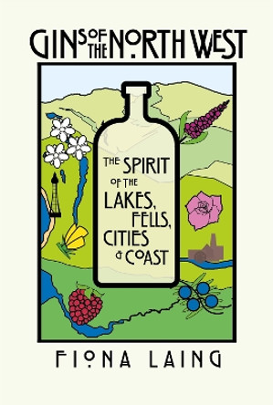 Gins Of The North West by Fiona Laing 9781914227295