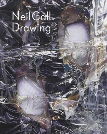 Neil Gall: Drawing by George Newall 9781909932593