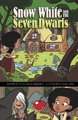 Snow White and the Seven Dwarfs: A Discover Graphics Fairy Tale by Jehan Jones-Radgowski 9781398234086
