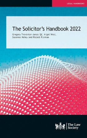 The Solicitor's Handbook 2022 by Gregory Treverton-Jones QC, 9781784461706