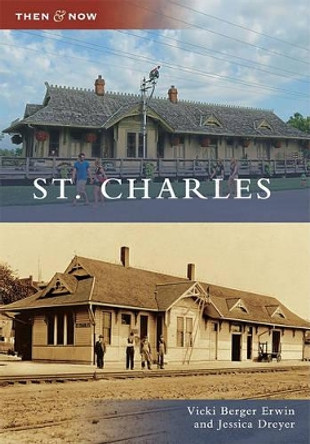 St. Charles by Vicki Berger Erwin 9780738583525