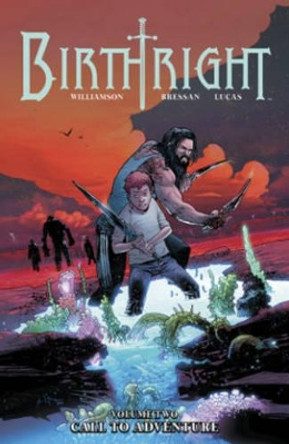 Birthright Volume 2: Call to Adventure by Joshua Williamson 9781632154460