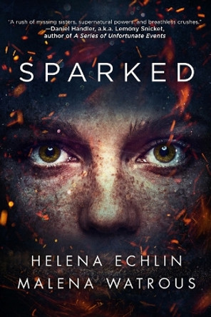 Sparked by Helena Echlin 9781942645641