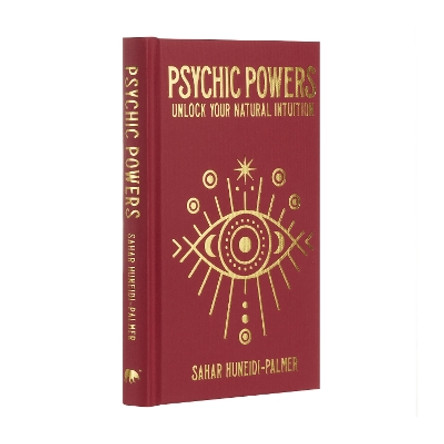 Psychic Powers: Unlock Your Natural Intuition by Sahar Huneidi-Palmer 9781398807969