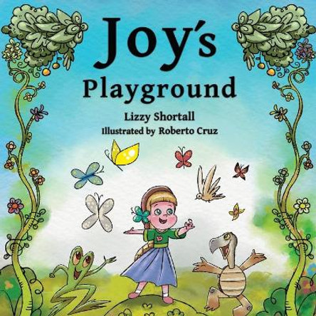 Joy's Playground by Lizzy Shortall 9781912964918