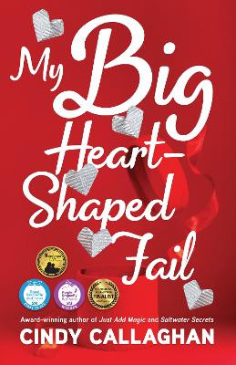 My Big Heart-Shaped Fail: A Tween Rom Com by Cindy Callaghan 9781684631612