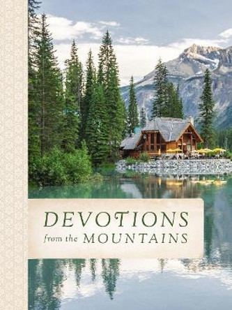 Devotions from the Mountains by Thomas Nelson 9780718086855