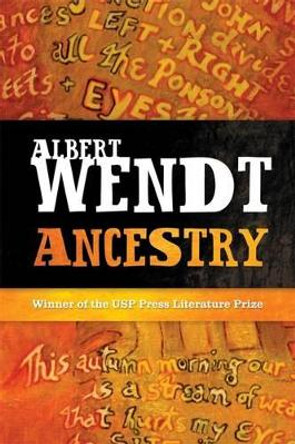 Ancestry by Albert Wendt 9781775500377