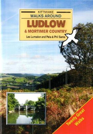 Walks Around Ludlow and Mortimer Country by Les Lumsdon 9781908748195