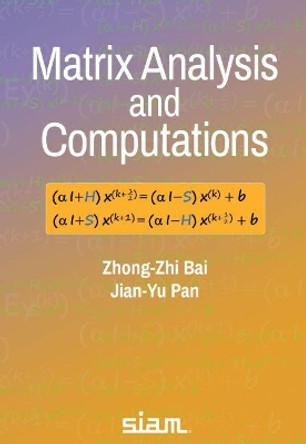 Matrix Analysis and Computations by Zhong-Zhi Bai 9781611976625