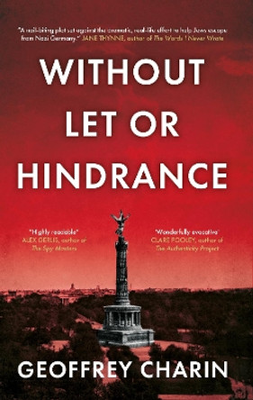 Without Let or Hindrance by Geoffrey Charin 9781913913397