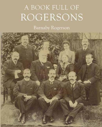 A Book Full of Rogersons by Barnaby Rogerson 9781900209205