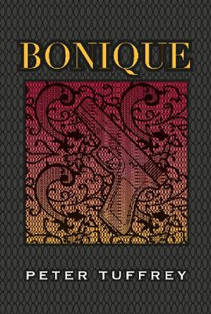 Bonique by Peter Tuffrey 9781914227394