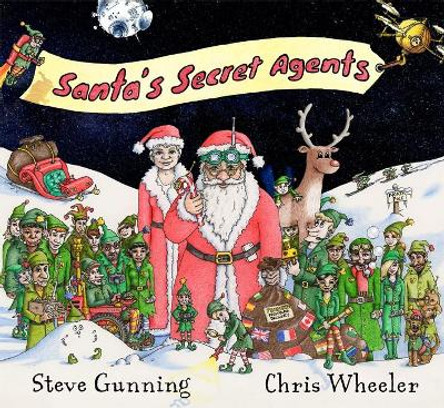 Santa's Secret Agents by Steve Gunning 9781916095021