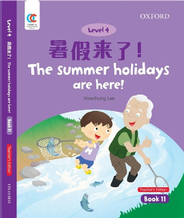 The Summer Holidays are There by Howchung Lee 9780190823252