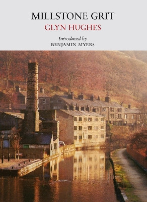 Millstone Grit by Glyn Hughes 9781915068033