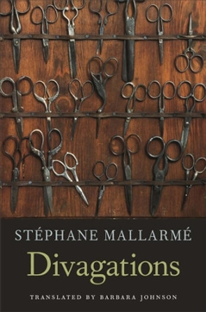 Divagations by Stephane Mallarme 9780674032408