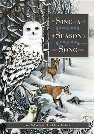 Sing a Season Song by Jane Yolen 9781568462554