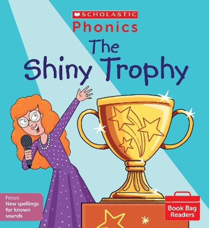 The Shiny Trophy (Set 11) by Alice Hemming 9780702309199