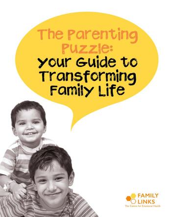 The Parenting Puzzle: Your Guide to Transforming Family Life by Family Links 9780954470913