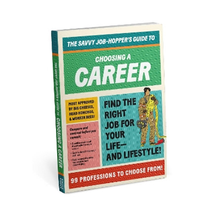 Knock Knock Savvy Job-Hopper's Guide - Career by Knock Knock 9781683493662