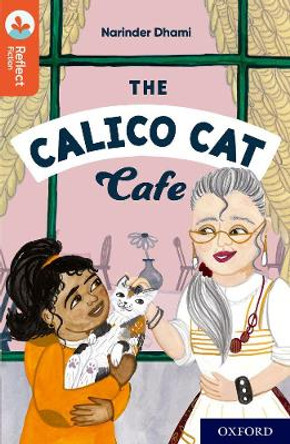 Oxford Reading Tree TreeTops Reflect: Oxford Reading Level 13: The Calico Cat Cafe by Narinder Dhami 9781382008013