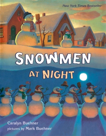 Snowmen at Night by Caralyn Buehner 9780803725508