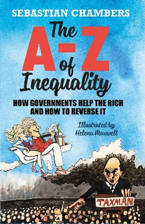 The A-Z of Inequality by Sebastian Chambers 9781915036018
