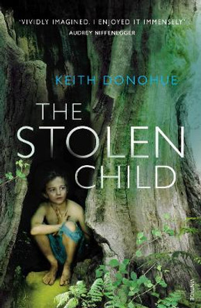 The Stolen Child by Keith Donohue 9781784706159