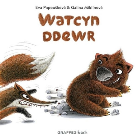 Watcyn y Wombat yn Ddewr by Eva Papouskova 9781802581348