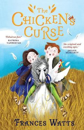 The Chicken's Curse by Frances Watts 9781911631941