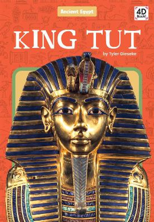 King Tut by Tyler Gieseke 9781644945377