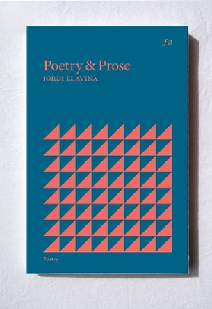 Poetry & Prose by Jordi Llavina 9781916293908