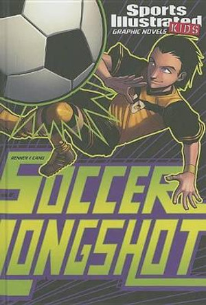 Soccer Longshot by C.J. Renner 9781434234025