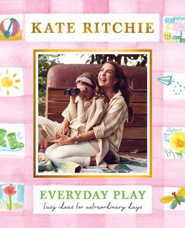 Everyday Play by Kate Ritchie 9780143777991