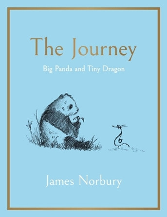 The Journey: A Big Panda and Tiny Dragon Adventure by James Norbury 9781647229733