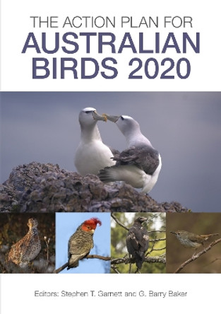 The Action Plan for Australian Birds 2020 by Stephen T. Garnett 9781486311903