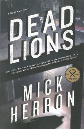 Dead Lions by Mick Herron 9781616953676