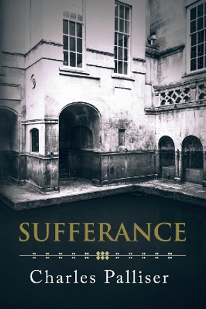 Sufferance by Charles Palliser 9781771838856