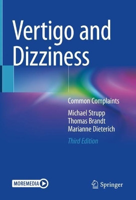 Vertigo and Dizziness: Common Complaints by Michael Strupp 9783030782597